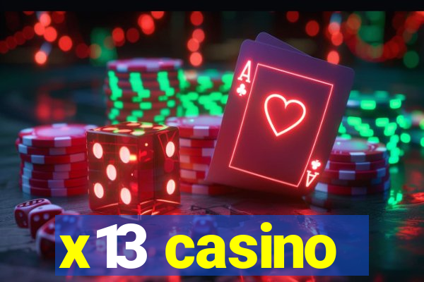 x13 casino